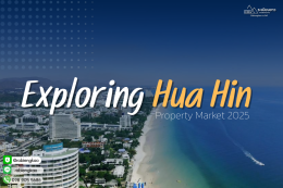 Exploring Hua Hin Property Market 2025 