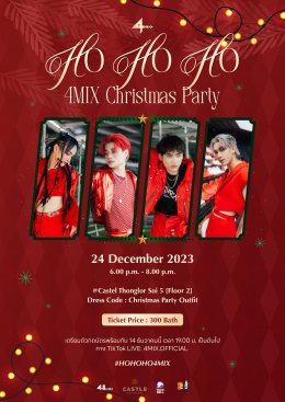 UNIX people, prepare to be delighted! The band “4MIX” held the Ho Ho Ho “4MIX Christmas Party” in the middle of Thonglor.