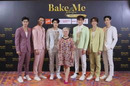 The most satisfying fan meeting: "Ohm-Guide-Phum-Prem-Atom" spreads their charm for over 5 hours in Bake Me Please, conquering the hearts of sweethearts. Special EP. Fan Meeting.