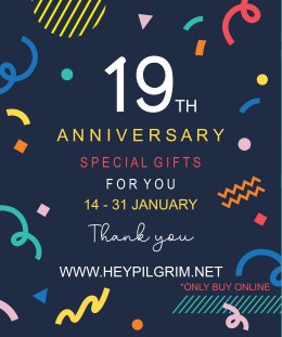 HEY PILGRIM 19th ANNIVERSARY