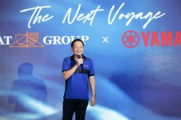 ยามาฮ่าร่วมแสดงความยินดี เปิดอาณาจักร SEAT BOAT PATTAYA