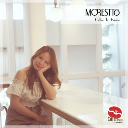 จะดีกว่ามั้ย... ถ้า Cafe' จะไม่มีดีแค่ "กาแฟ" กับ "จุดถ่ายรูป" : Morestto Cafe'