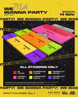 TYLA มาแน่! จัดเต็ม WE WANNA PARTY ASIA TOUR in Bangkok ปาร์ตี้ที่เป็นมากกว่าคอนเสิร์ต พร้อมเกสต์ไทยตัวท็อปของยุค!   