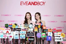 รวมตัวคนดังบุกสยาม! 'เบลล่า-ลีน่า-หมิว-ดิว อริสรา-เจมส์ จิรายุ' ร่วมเปิดฉากแฟล็กชิฟสโตร์สุดอลังการ! "EVEANDBOY THE NEW UNDERGROUND" บิวตี้แลนด์มาร์กแห่งใหม่ใจกลางเมือง