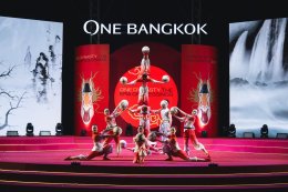 วัน แบงค็อก เฉลิมฉลองตรุษจีน 2569 กับงาน "One Dynasty: The Era of Blessings" สานต่อตำนานโชคลาภและความสมดุลรับปีม้าไฟ