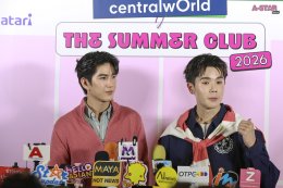 เซ็นทรัลเวิลด์ เปิดแคมเปญ "The Summer Club 2026" ชวน 'จิมมี่-ซี' ดวล Pickleball แมทช์สุดมันส์ใจกลางเมือง พร้อมแฟชั่นโชว์สุดชิค "Rhythm & Runway"
