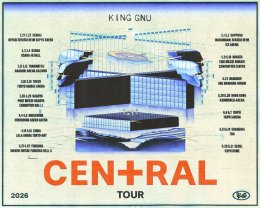 King Gnu ประกาศทัวร์ครั้งใหญ่ที่สุดในประวัติศาสตร์! "King Gnu CEN+RAL Tour 2026" ประเทศไทยสิ้นสุดการรอคอย กรุงเทพฯ เตรียมเป็นเจ้าภาพเปิดเอเชียทัวร์ พบกัน 23 พฤศภาคม 2026 นี้ 