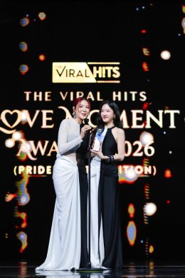 คนบันเทิงคับคั่ง! "The Viral Hits Love Moment Awards 2026" จัดใหญ่ Pride Month สมศักดิ์ศรีเวทีรางวัลมหาชน  เฉลิมฉลองทุกความรัก ทุกโมเมนต์ และทุกพลังจากแฟนคลับ