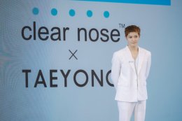 NCT TAEYONG CLEAR NOSE BRAND AMBASSADOR  ขึ้นแท่นแบรนด์สกินแคร์ระดับโลกกับงานเปิดตัวแบรนด์แอมบาสเดอร์สุดเอ็กซ์คลูซีฟ CLEAR NOSE TOWN 