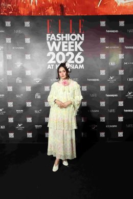  ส่งท้าย! "ELLE Fashion Week 2026 at ICONSIAM" ปิดฉาก 4 วันสุดอลังการ รวมตัวท็อปสตาร์สะเทือนรันเวย์-ฟรอนต์โรว์