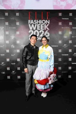  ส่งท้าย! "ELLE Fashion Week 2026 at ICONSIAM" ปิดฉาก 4 วันสุดอลังการ รวมตัวท็อปสตาร์สะเทือนรันเวย์-ฟรอนต์โรว์