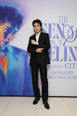 'แจ๊คกี้-จักริน' เสิร์ฟลุค อัปหล่อคูณ 2 ฟินทั้งฮอลล์ ในคอนเสิร์ต "THE SENSE OF FEELINGS presented by CITIZEN"