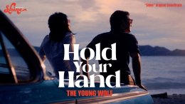 THE YOUNG WOLF จับมือโปรดิวเซอร์ระดับโลก! ส่งเพลง "Hold Your Hand" ถ่ายทอดโมเมนต์ตกหลุมรัก เติมความโรแมนติกในซีรีส์เกย์ "Shine"