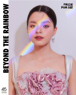 "BEYOND THE RAINBOW 2025" โดยเซ็นทรัลพัฒนา นิทรรศการสุดล้ำ ฉลอง Pride Month ชวนทุกคนจินตนาการโลกที่ Beyond Gender เริ่ม 31 พ.ค.  8 มิ.ย. 2568 ที่เซ็นทรัลเวิลด์