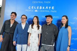 พีพี กฤษฏ์, หยิ่น-วอร์, ต้าเหนิง นำทัพศิลปินคนดัง ฉลองความสำเร็จ 1 ปี "เซ็นทรัล พาร์ค" สู่ Bangkok's World Stage ร่วมโมเมนต์พิเศษ "CELEBRATE PEOPLE OF CENTRAL PARK: THE REUNION"