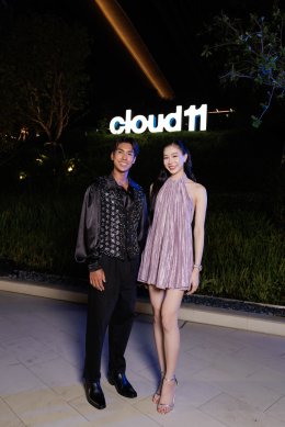 Cloud 11 เปิดตัวอย่างเป็นทางการ ในฐานะ "ครีเอทีฟแลนด์มาร์ก" พลิกโฉมเซาท์สุขุมวิทสู่ศูนย์กลางนวัตกรรมและเศรษฐกิจสร้างสรรค์แห่งใหม่ของเอเชีย