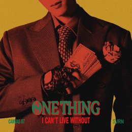 SVRN ทำถึงอีกแล้ว! ร่วมงานโปรดิวเซอร์ระดับโลก ปล่อยซิงเกิลใหม่ "ONE THING I CANT LIVE WITHOUT" แฟนๆ ชม Performance จัดเต็มทุกครั้ง จนไม่รู้จะไปสุดตรงไหน!