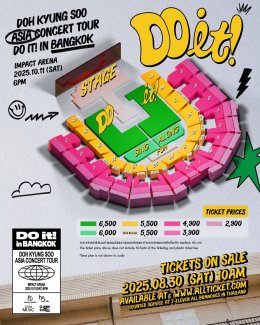 Do you remember? Time we SING ALONG! together. แล้วมาร้องเพลงให้ดังกึกก้องไปทั่ว Impact Arena กัน! กับคอนเสิร์ตเดี่ยวเต็มรูปแบบครั้งแรก! ใน "2025 DOH KYUNG SOO ASIA CONCERT TOUR <DO it! in Bangkok>" ล็อกวันกดบัตร 30 สิงหาคมนี้
