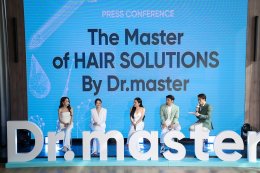 ปฏิวัติวงการสินค้าดูแลเส้นผม "หนิง ปณิตา" - "มดดำ คชาภา" นำทีมเปิดตัว "Dr.master" เผยตำนานบทใหม่ที่ผมไว้ใจ