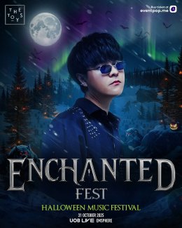  โค้งสุดท้าย!! สู่ฮาโลวีนมิวสิกเฟสติวัลที่ทุกคนรอคอย "ENCHANTED FEST 2025" พิเศษสุด..เซอร์ไพรส์โชว์จาก BUS ที่นี่ที่เดียว!!