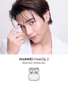 วางจำหน่ายแล้ววันนี้ HUAWEI FreeClip 2 เปิดมิติใหม่ของที่สุดแห่งหูฟัง Open-ear สู่แฟชันไอเทมคู่ใจ สวมใส่สบายตลอดวัน พร้อมสะท้อนประสบการณ์เสียงและสไตล์ไอคอนิค ผ่าน 'เจฟ ซาเตอร์'!