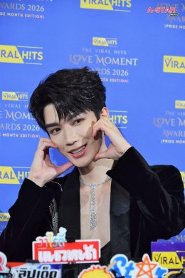 เขยไทยคัมแบ็ค! ท่านแม่ทัพ จินเสวียนอวี่ (Jin Xuanyu) ปลื้มปริ่มรับรางวัล Most Popular International Actor Award งาน The Viral Hits Love Moment Awards 2026