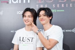 iQIYI เดินหน้าเสริมทัพซีรีส์วายคุณภาพ! ถือฤกษ์บวงสรวง iQIYI Original "LUST ลุ่มหลง" ซีรีส์แซ่บซี๊ดแห่งปี