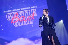 'ฝ้าย พีรญา' จัดงาน "2025 FAYE PERAYA BIRTHDAY PARTY  GENTLE  Bad Girl" ฉลองวันเกิดครบรอบ 31  ปี สุดอบอุ่น