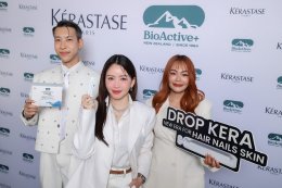 "BioActive+" จับมือ "KERASTASE" เปิดตัวแคมเปญ "2 Doses a Day for Stronger Hair" ยกระดับการดูแลเส้นผมจากภายในสู่ภายนอกแบบครบทุกมิติ