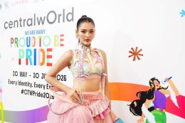 อลังการรับ Pride Month! centralwOrld คิกออฟ "WE ARE MANY: PROUD TO BE PRIDE 2026" รวมทัพศิลปิน-ดารา-อินฟลูฯ สร้างปรากฏการณ์ Pride Landmark ใจกลางกรุงเทพฯ 