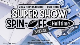 SUPER JUNIOR ส่งคลิปชวนเอลฟ์ไทยมาจอยไปกับทุกตำนานเพลงฮิต ในงาน 2024 SUPER JUNIOR <SUPER SHOW SPIN-OFF : Halftime> in BANGKOK