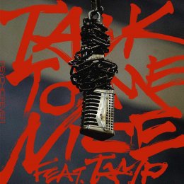 PSYCHIC FEVER from EXILE TRIBE ทำถึงเกิ๊น! กับซิงเกิลใหม่ "TALK TO ME NICE feat. TAMP" ปล่อยเสน่ห์มัดใจแฟนเพลงทั่วโลก