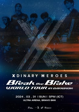มันสำคัญกับน้องเอ้กฮีมาก!  ‘พี่ๆ ไทยวิลเลนส์ ต้องมาหากันน้า' Xdinary Heroes อ้อนแฟนคลับมาดูคอนเสิร์ตเดี่ยวครั้งแรกในไทย Xdinary Heroes <Break the Brake> World Tour in Bangkok 31 มี.ค. นี้
