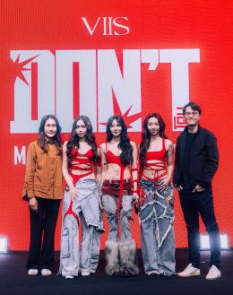 เซ็กซี่เกินลิมิต! VIIS โชว์เพลง "โดน (Don't)" ครั้งแรก ในคัมแบ็คสุดแซ่บ VIIS : DONT MISS THE PARTY โดนใจเธอใช่ป่ะ