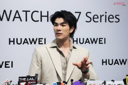 'มาย ภาคภูมิ' อวดลุคสุดเท่เปิดตัว HUAWEI WATCH GT 7 Series เผยเบื้องหลังความฟิต ยกให้เป็น โค้ชส่วนตัว บนข้อมือ