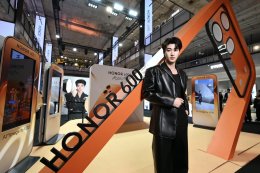 'บลู พงศ์ทิวัตถ์' เสิร์ฟความฟินในงานเปิดตัวสมาร์ตโฟน HONOR 600 Series พร้อมชวนสัมผัสนวัตกรรมสุดล้ำ AI ทัชเดียว เปลี่ยนโลก 