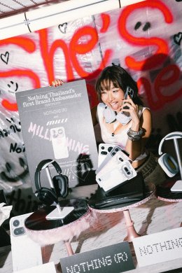 Nothing Thailand บุกค่าย YUPP ประกาศจองตัว 'MILLI' อย่างเป็นทางการ ด้วยพิธีแห่ขันหมากสู่ขอ Brand Ambassador คนแรกของไทย ถือเป็นอะไรใหม่ๆ ในแบรนด์สายเทค