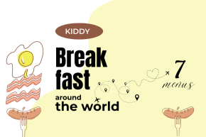 KIDDY Breakfast Time around the world