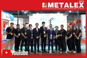 Exhibition | METALEX THAILAND 2025 Report