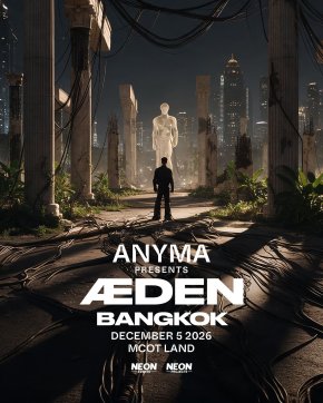 Anyma ดีเจระดับโลก เจ้าของเพลง "Bad Angel" ที่ร่วมงานกับ LISA เตรียมนำโชว์ 'ÆDEN' บุกกรุงเทพฯ 5 ธันวาคมนี้ ที่เดียวในเอเชียตะวันออกเฉียงใต้