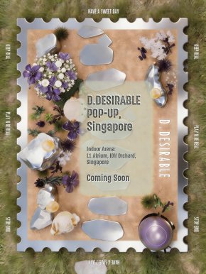 'ดีแลน หวัง' ปักหมุดสิงคโปร์! เปิดตัวป๊อปอัพสโตร์ D.Desirable ระดับนานาชาติที่แรก เผยโฉมคอลเลกชันสุดพิเศษที่ได้รับแรงบันดาลใจจากสิงคโปร์ เฉลิมฉลองการเปิดตัวครั้งนี้โดยเฉพาะ