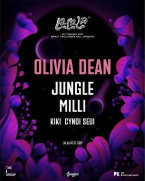 LaLaLa Presents Bangkok 2027 เตรียมเปิดตัวครั้งแรกในกรุงเทพฯ พร้อม Olivia Dean, JUNGLE, KIKI, MILLI และ Cyndi Seui