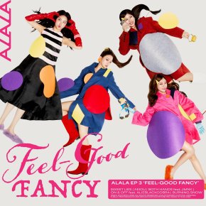 'ALALA' ปล่อยของส่งท้าย EP 3 "FEEL-GOOD FANCY" ส่ง "Burning Snow" ปลุกเสน่ห์สุดร้อนแรง บนซาวด์ Afrobeat Pop