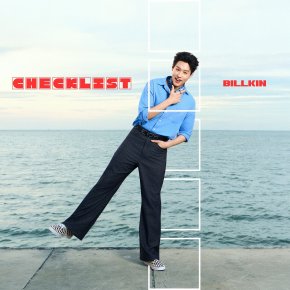 'BILLKIN' คัมแบ็กพร้อมอัลบั้มใหม่ ปล่อย "CHECKLIST" ซิงเกิลแรก ชวนทุกคนตามหาสเปกที่ใช่ ผ่านเพลงป๊อปฟีลกู๊ดและ MV สุดครีเอทีฟ