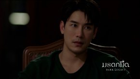 'เคน-ภูภูมิ' ปลื้มใจรับคำชมโหดทางการแสดง พร้อมเผย "มรดกมืด" ใช้อินเนอร์จากข้างในสูง