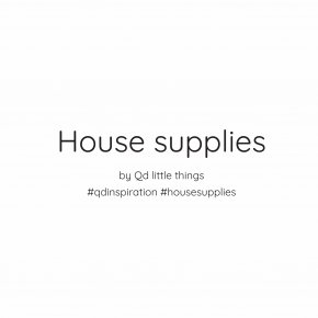 House supplies