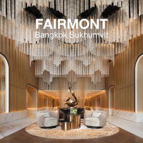 FAIRMONT Bangkok Sukhumvit