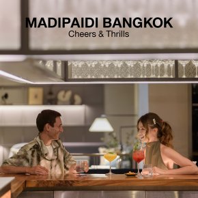MADIPAIDI BANGKOK Cheers & Thrills