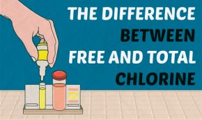 ข้อแตกต่างคลอรีน 3 แบบที่อยู่ในสระว่ายน้ำ Free Chlorine /Total Chlorine/Combine Chlorine