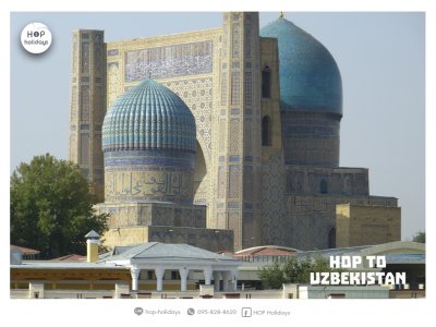 HOP to Uzbekistan เสนห์แห่งเอเชียกลาง